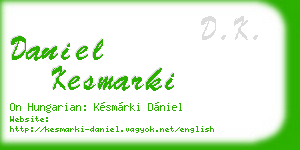 daniel kesmarki business card